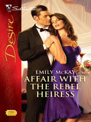 cover image of Affair with the Rebel Heiress